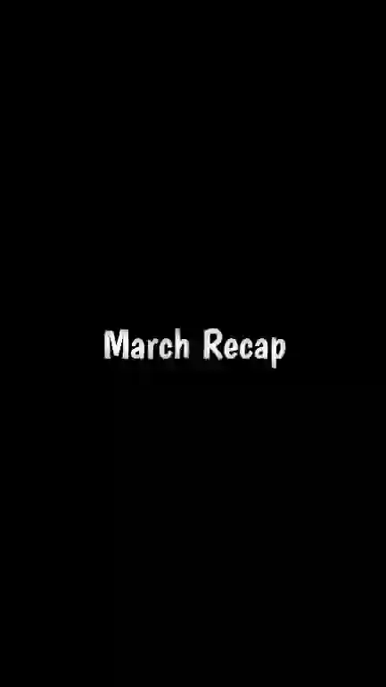 #MarchRecap - March Dump CapCut Templates CapCut Template