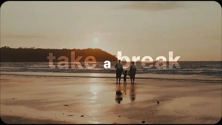 TAKE A BREAK - vlog capcut templates CapCut Template